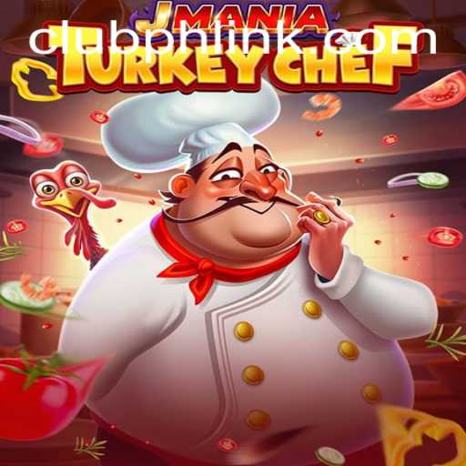 JManiaTurkeyChef: The Culinary Adventure Game You Need to Play